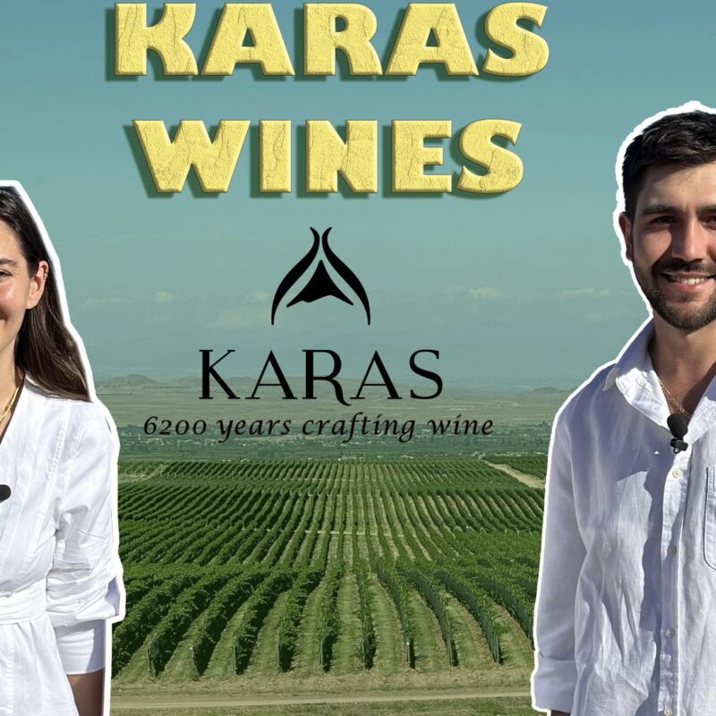 Կարաս գինու գործարան. Հարցազրույց Խուլիանա Դել Ագիլա Էռնեկյանի հետ: