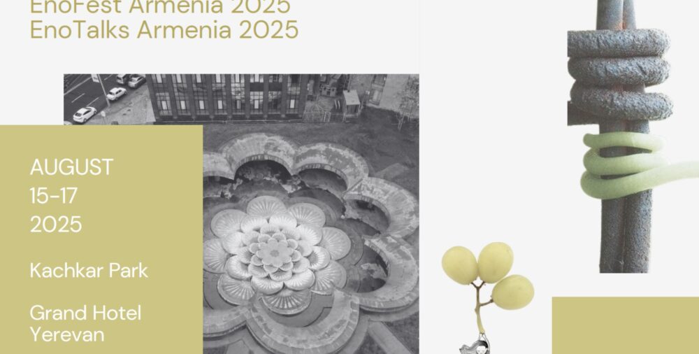 EnoFest Armenia 2025․ Հայաստանի գինու, մշակույթի և զբոսաշրջության մեծ տոնը օգոստոսի 15-17-ը