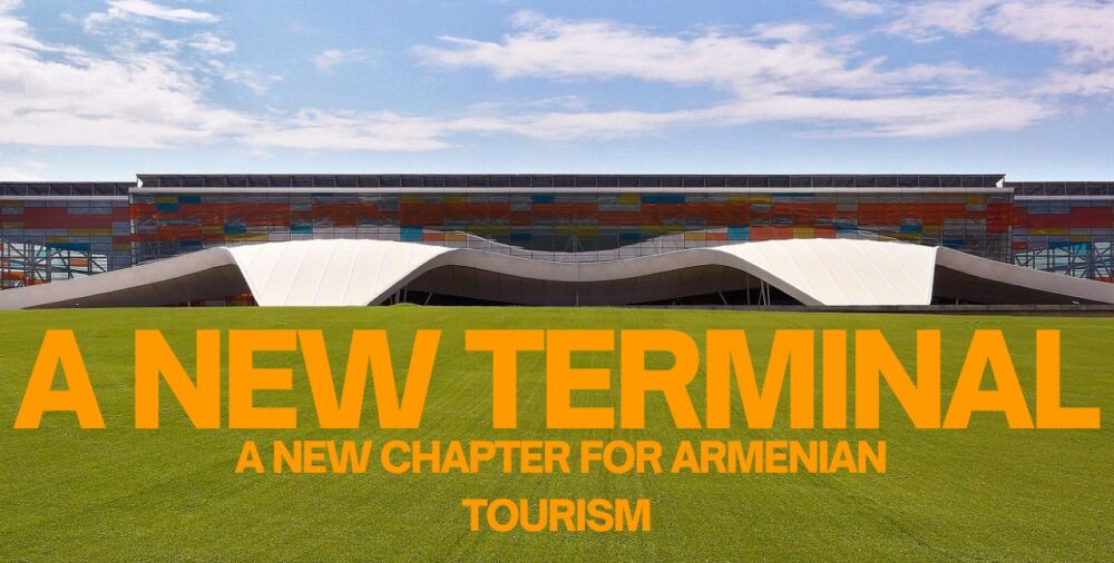 Զվարթնոցի նոր տերմինալը՝ տուրիզմի և HoReCa ոլորտի զարգացման նոր հնարավորություն