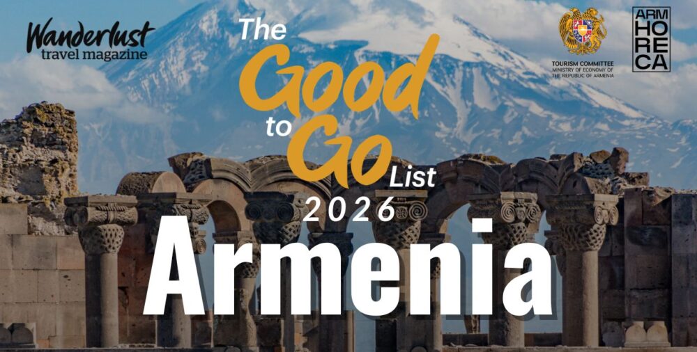Հայաստանը՝ Wanderlust Good to Go List 2026 միջազգային հեղինակավոր ցանկում