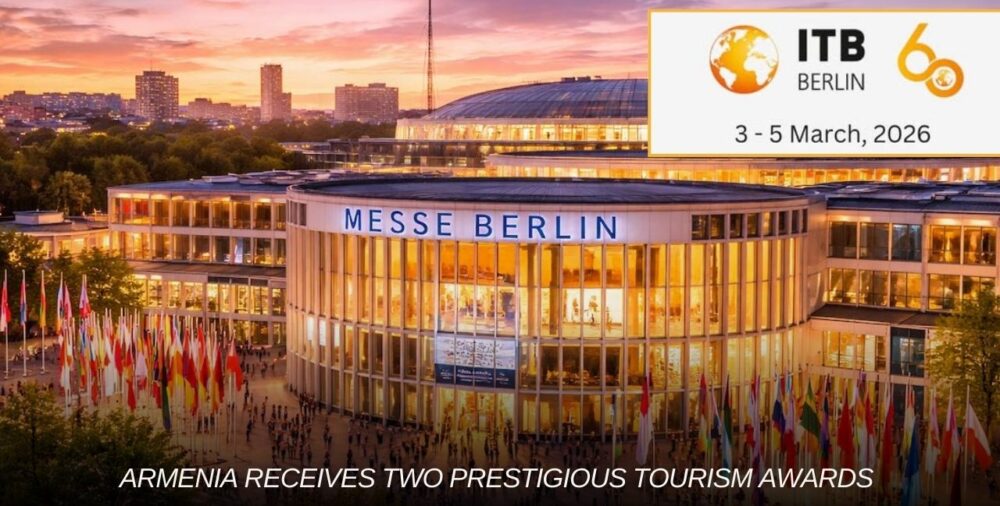 ITB Berlin 2026.Հայաստանը միջազգային զբոսաշրջային գլխավոր հարթակում երկու հեղինակավոր մրցանակ