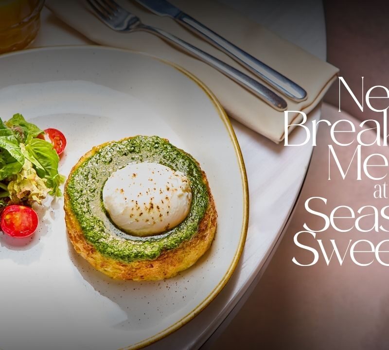 Գարունը Երևան է բերում նոր առավոտներ․ Seasons Sweetland-ում մեկնարկել է նախաճաշերի նոր մենյու․